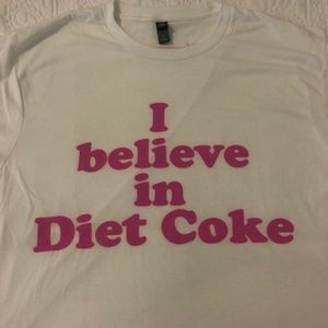 "I believe in Diet Coke" t-shirt